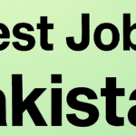 Latest Jobs in Pakistan